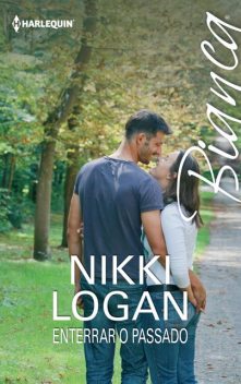 Enterrar o passado, Nikki Logan