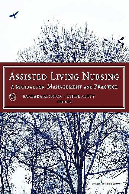 Assisted Living Nursing, Barbara Resnick, Ethel L. Mitty