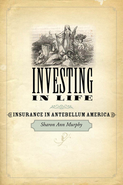 Investing in Life, Sharon Ann Murphy