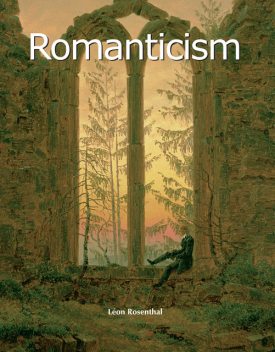 Romanticism, Léon Rosenthal