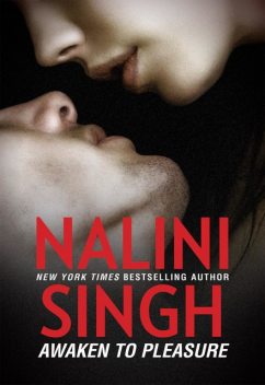 Awaken to Pleasure, Nalini Singh
