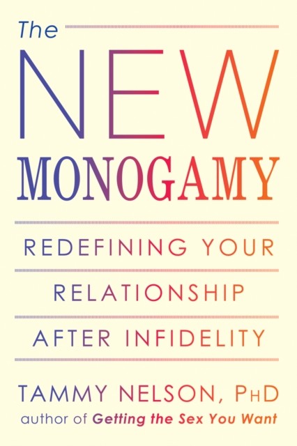New Monogamy, Tammy Nelson