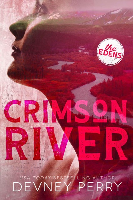 Crimson River (The Edens), Devney Perry