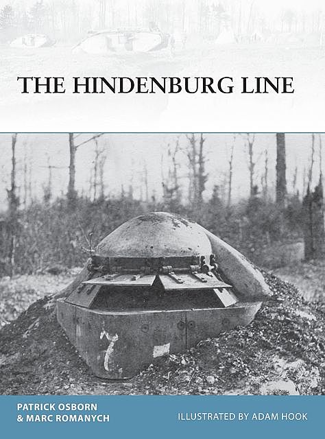 The Hindenburg Line, Marc Romanych, Patrick R. Osborn
