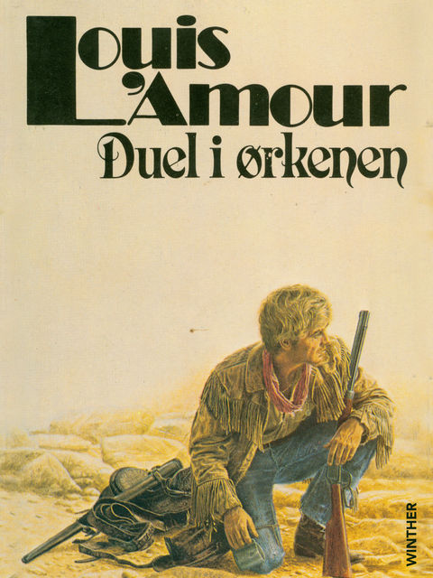 Duel i ørkenen, Louis L'Amour