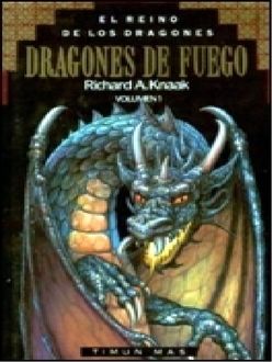 Dragones De Fuego, Richard Knaak