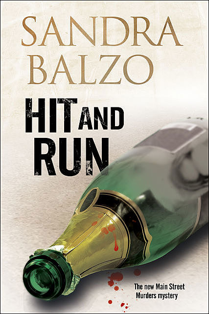 Hit and Run, Sandra Balzo