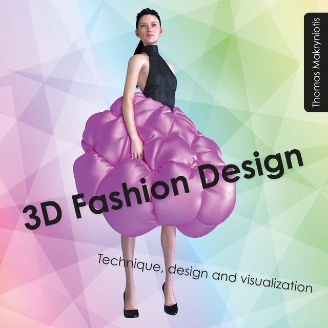 3D Fashion Design, Thomas Makryniotis