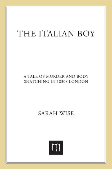 The Italian Boy, Sarah Wise