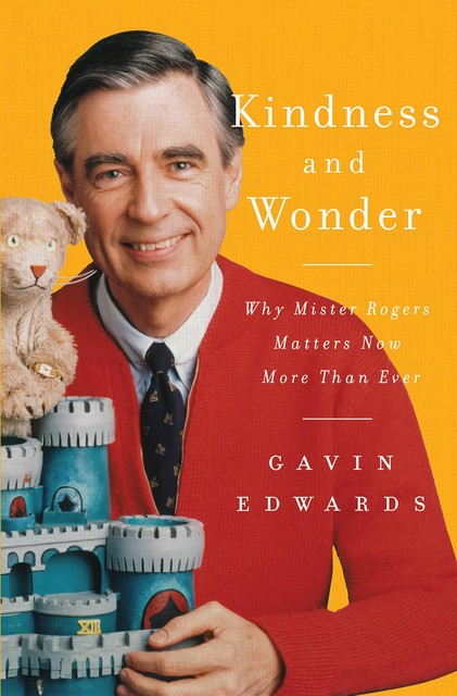 Kindness and Wonder, Gavin Edwards