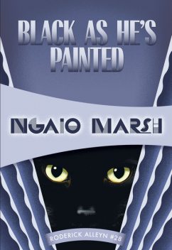 Black As He’s Painted, Ngaio Marsh