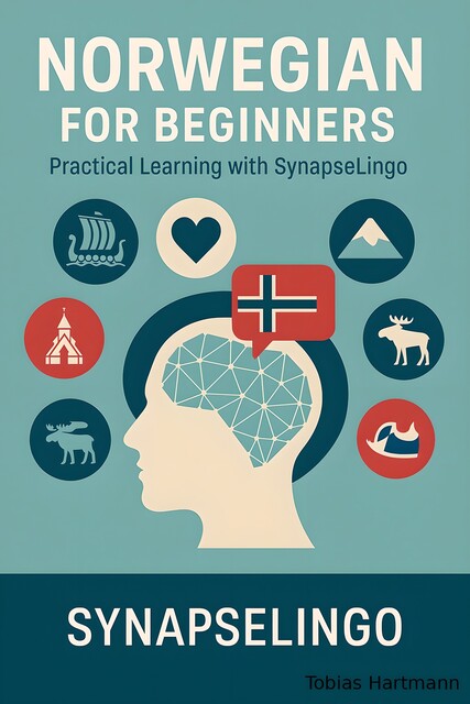 Norwegian for Beginners, Tobias Hartmann, Synapse Lingo AI Tools
