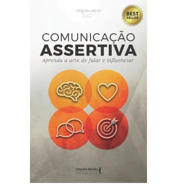 Comunicação assertiva, Débora Brum