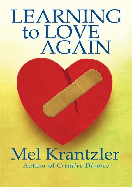 Learning to Love Again, Mel Krantzler