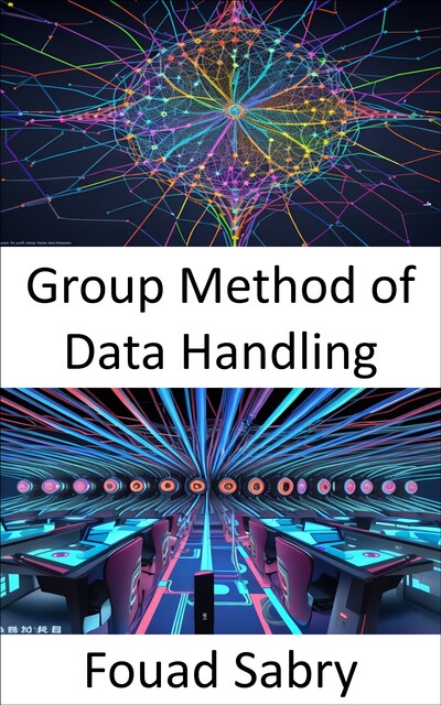 Group Method of Data Handling, Fouad Sabry