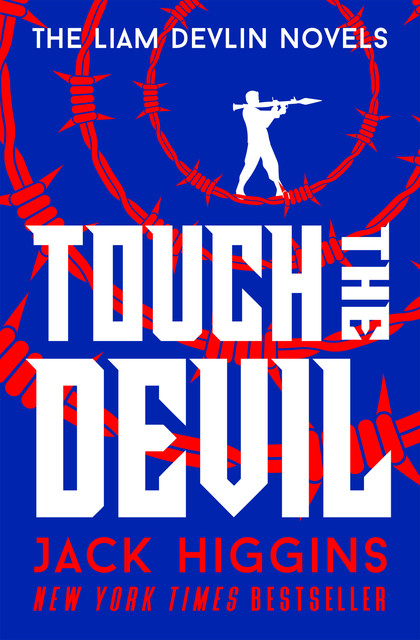 Devlin 02. Touch the Devil, Jack Higgins