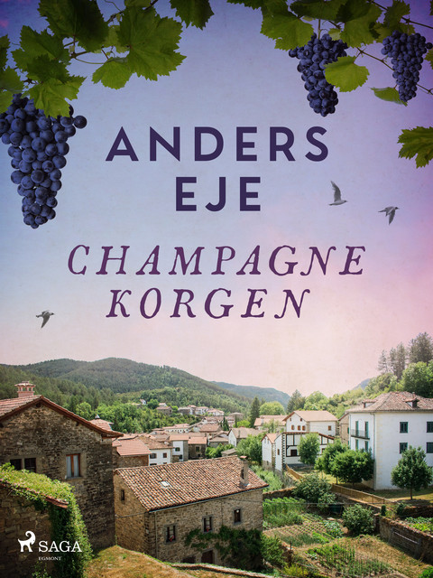 Champagnekorgen, Anders Eje