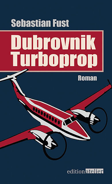 Dubrovnik Turboprop, Sebastian Fust