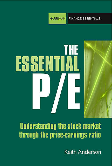 The Essential P/E, Keith Anderson