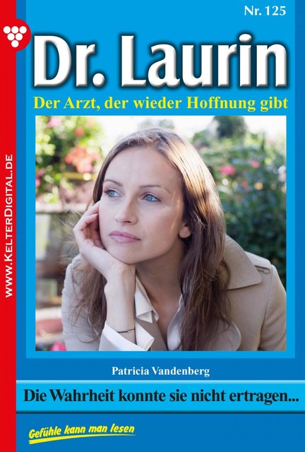 Dr. Laurin 125 – Arztroman, Patricia Vandenberg