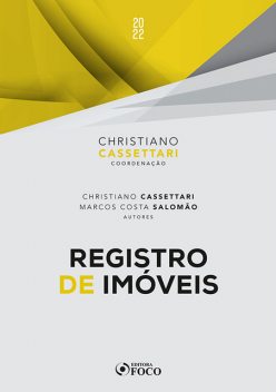 Registro de imóveis, Christiano Cassettari, Marcos Costa Salomão