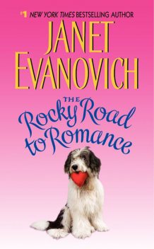 The Rocky Road to Romance, Janet Evanovich