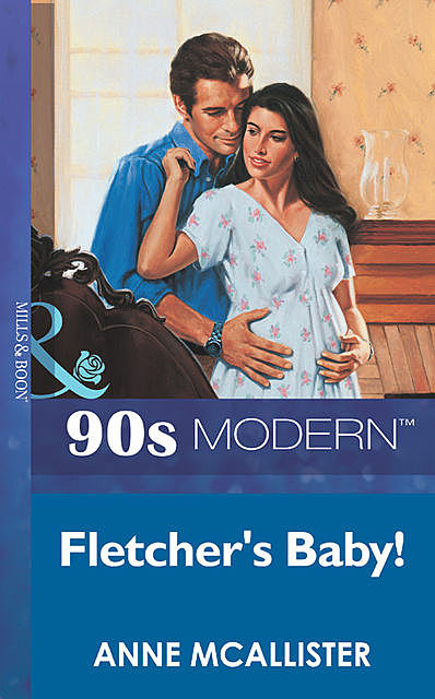 Fletcher's Baby, Anne McAllister