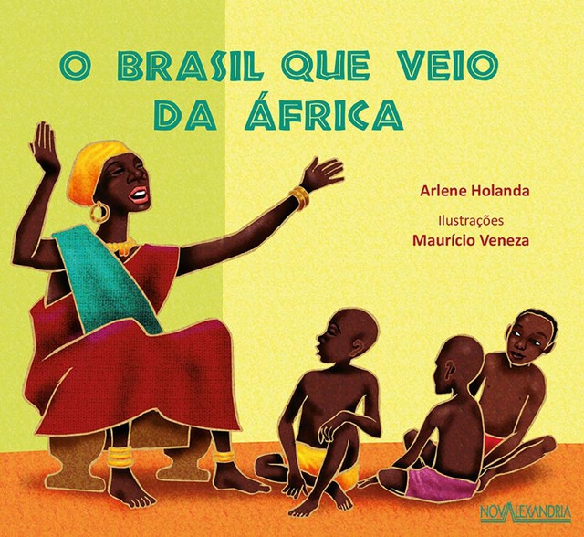O Brasil que veio da África, Arlene Holanda