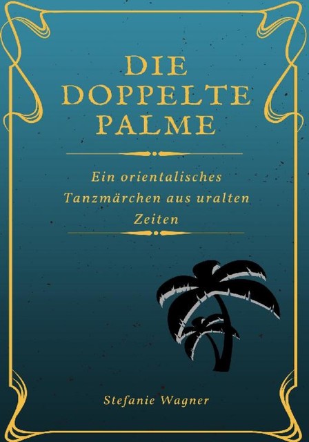 Die doppelte Palme, Stefanie Wagner