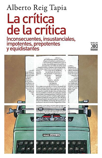 La crítica de la crítica, Alberto Reig Tapia