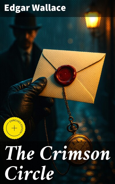 The Crimson Circle, Edgar Wallace