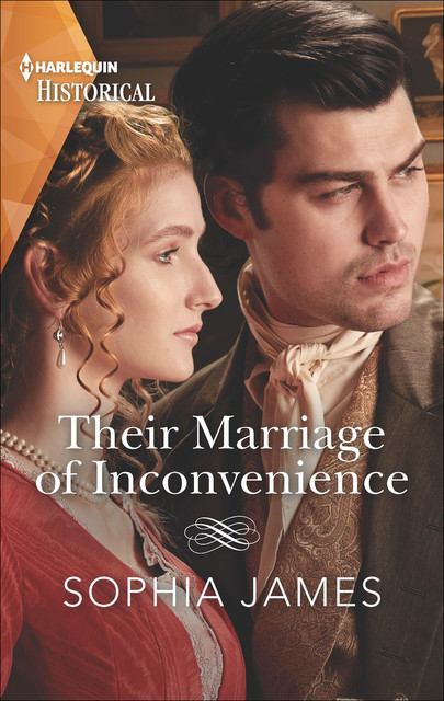 Their Marriage Of Inconvenience, Sophia James
