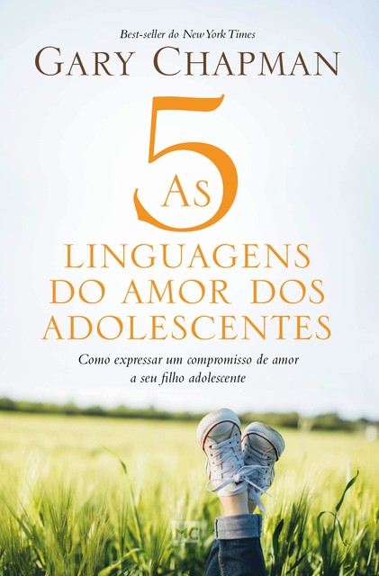 As 5 linguagens do amor dos adolescentes, Gary Chapman
