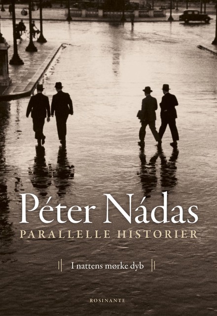 Parallelle historier 2, Péter Nádas