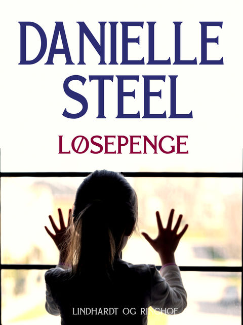 Løsepenge, Danielle Steel