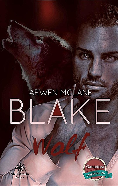 Blake Wolf, Arwen McLane