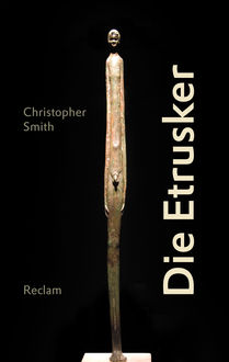 Die Etrusker, Christopher Smith