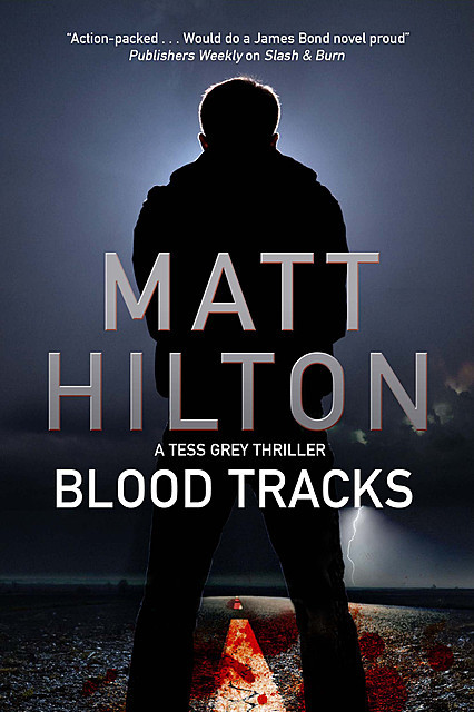 Blood Tracks, Matt Hilton