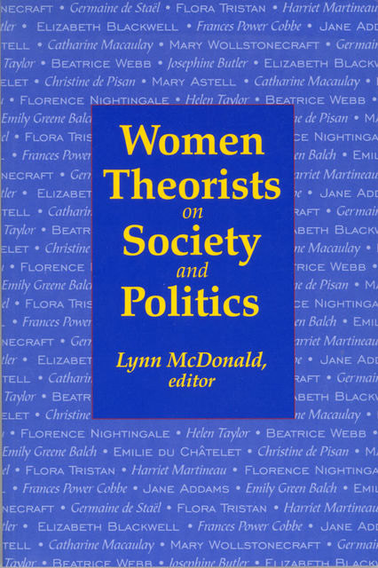 Women Theorists on Society and Politics, Lynn McDonald