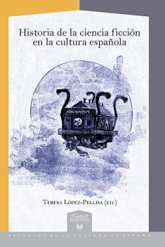 Historia de la ciencia ficción en la cultura española, Teresa López-Pellisa