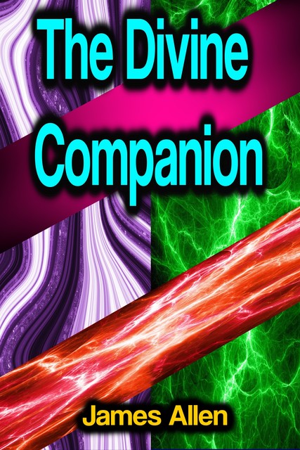 The Divine Companion, James Allen