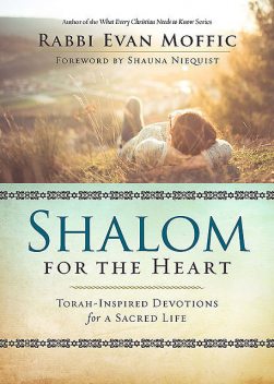 Shalom for the Heart, Shauna Niequist, Rabbi Evan Moffic