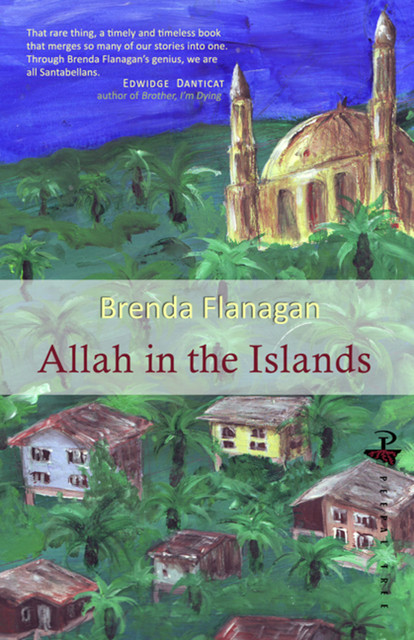 Allah in the Islands, Brenda Flanagan
