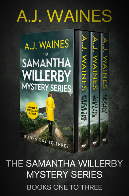 The Samantha Willerby Mystery Series Books One to Three, AJ Waines