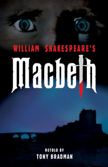 Macbeth, Tony Bradman