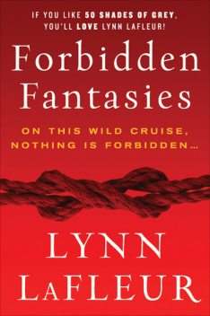 Forbidden Fantasies, Lynn LaFleur