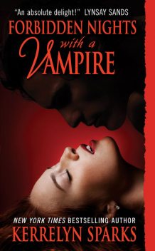 Forbidden Nights with a Vampire, Kerrelyn Sparks