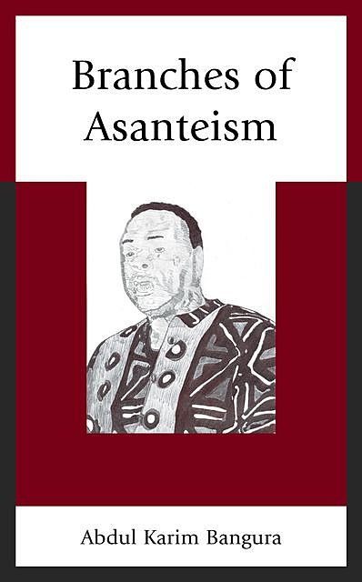 Branches of Asanteism, Abdul Karim Bangura