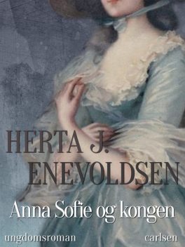 Anna Sofie og kongen, Herta J. Enevoldsen