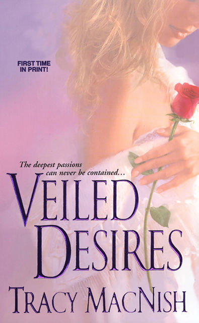 Veiled Desires, Tracy MacNish